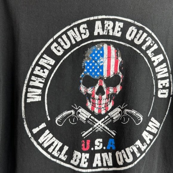 When Guns Are Outlawed I Will Be An‎ Outlaw T Shirt Delta Pro Weight Large - Picture 1 of 5